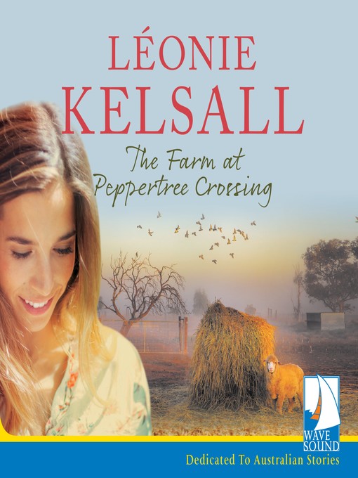 Title details for The Farm at Peppertree Crossing by Léonie Kelsall - Available